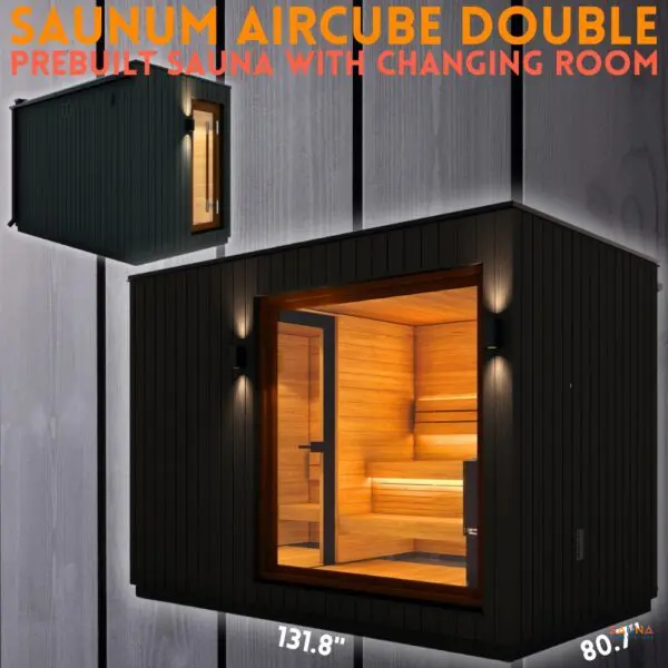 Saunum Aircube Double Prebuilt Outdoor sauna with changing room