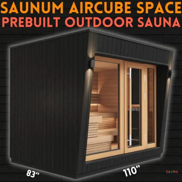 Saunum Aircube Space Prebuilt Outdoor Sauna with speakers lights and aromatherapy