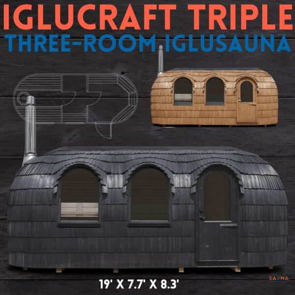 Iglucraft Triple Iglusauna — Fully Assembled Three Room Sauna Experience